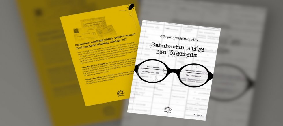 Gökçer Tahincioğlu, Sabahattin Ali Cinayetini Aydınlatan Romanını Anlatıyor